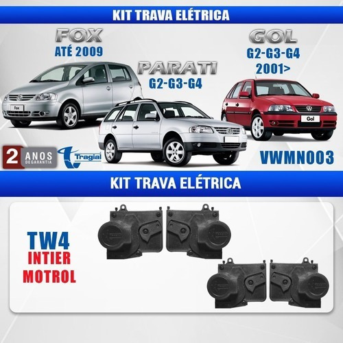 Kit Trava Elétrica Tragial Tw 4 Mn Fox/ Gol /parati 4 Portas