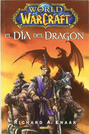 Libro World Of Warcraft. El Dia Del Dragon