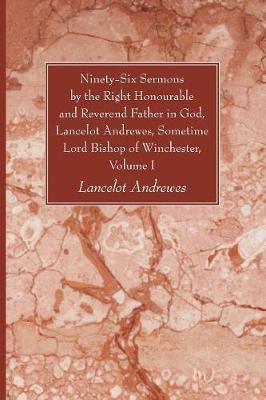 Libro Ninety-six Sermons By The Right Honourable And Reve...