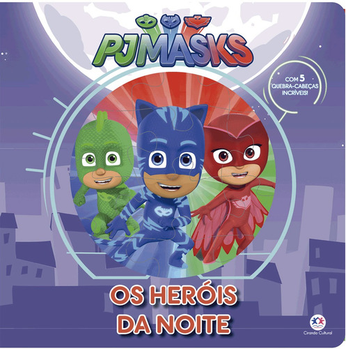 PJ Masks - Os heróis da noite, de Cultural, Ciranda. Série 5 quebra-cabeças divertidos Ciranda Cultural Editora E Distribuidora Ltda., capa mole em português, 2018