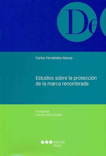 Libro Estudios Sobre La Proteccion De La Marca Renombrada