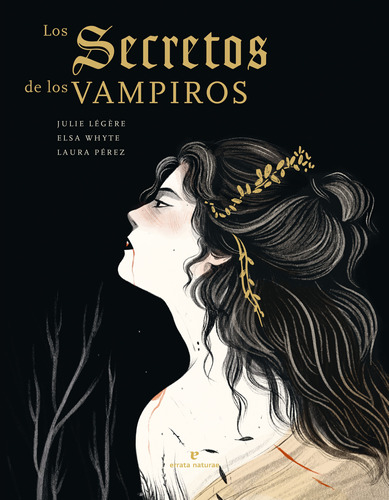Libro Secretos De Los Vampiros, Los De Legere, Julie/ Whyte,
