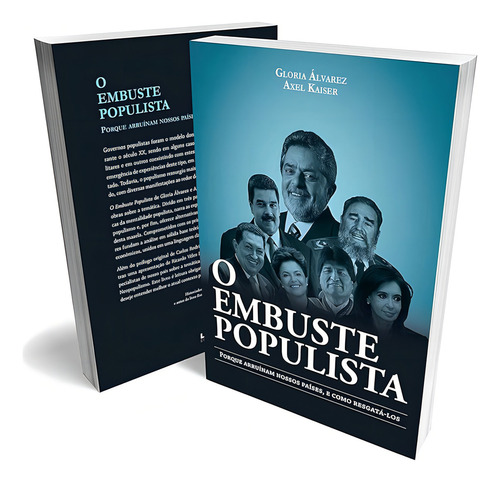 O Embuste Populista: Porque Arruínam Nossos Países, E Como Resgatá-los, De Álvarez, Glória. Lvm Editora, Capa Mole, Edição 1ª Edição - 2019 Em Português