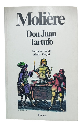 Molière - Don Juan Tartufo - Planeta - 1981 - Bolsillo 