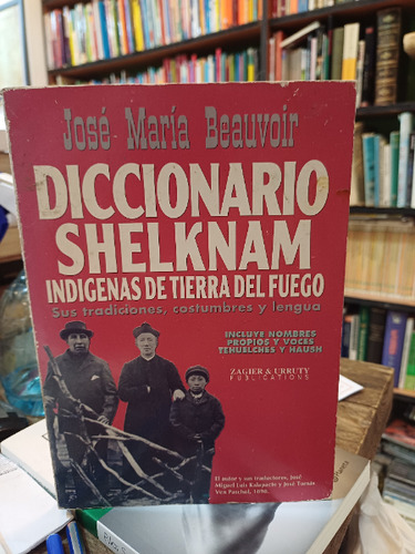 Shelknam Diccionario Indigenas Tierra Del Fuego - Beauvoir