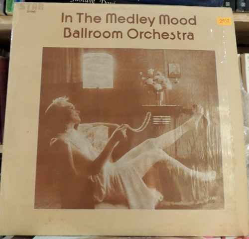 Ballroom Orchestra  - In The Medley Mood (vinyl) 