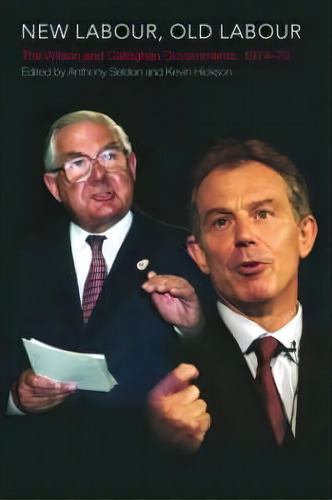 New Labour, Old Labour, De Kevin Hickson. Editorial Taylor Francis Ltd, Tapa Blanda En Inglés