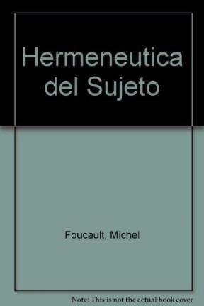 Libro Hermeneutica Del Sujeto De Michel Foucault