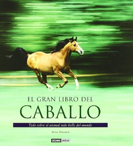 Libro Gran Libro Del Caballo E De Navarra Inma