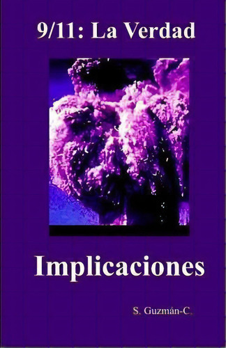 9/11, De S Guzman-c. Editorial Createspace Independent Publishing Platform, Tapa Blanda En Español