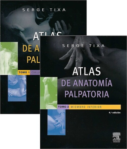 Libro Tixa Atlas De Anatomía Palpatoria 2 Volumenes