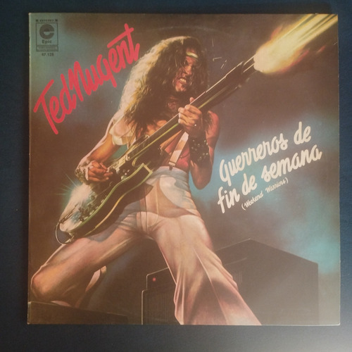 Ted Nugent Guerreros Fin De Semana Promo Disco De Vinilo Nm (Usado)