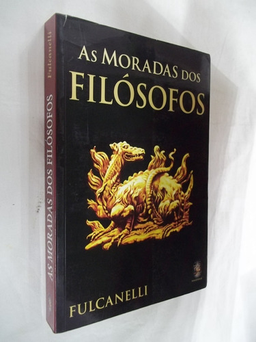 Livro - As Moradas Dos Filósofos - Fulcanelli - Outlet