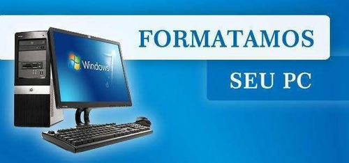 Imagem 1 de 3 de Formatação De Desktop Ou Notebook.