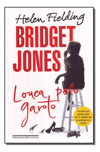 Libro Bridget Jones Louca Pelo Garoto De Fielding Helen Cia