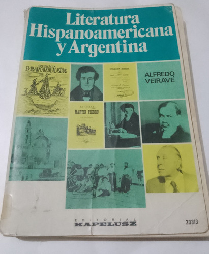 Literatura Hispanoamericana Veiravé Kapelusz 1986