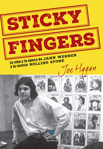 Sticky Fingers - Joe Hagan