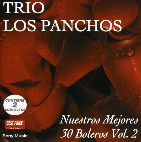 Los Panchos Nuestros 30 Mejores Boleros, Vol. 2 Cd Nuev&-.