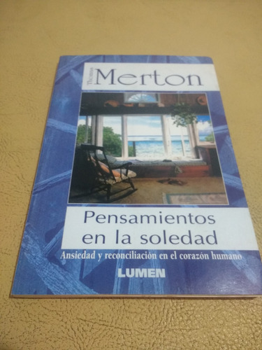 Pensamientos En La Soledad Thomas Merton Lumen 2000