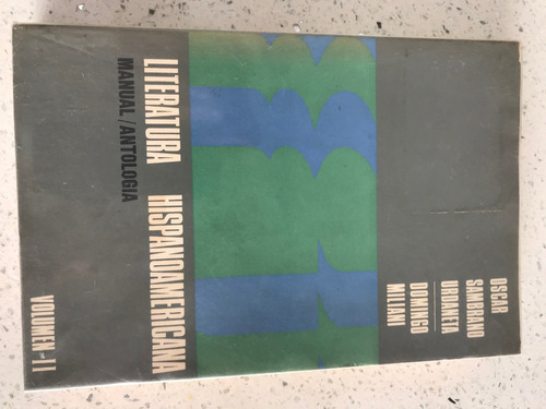 Literatura Hispanoamericana (sambrano Y Miliani) Vol Ii