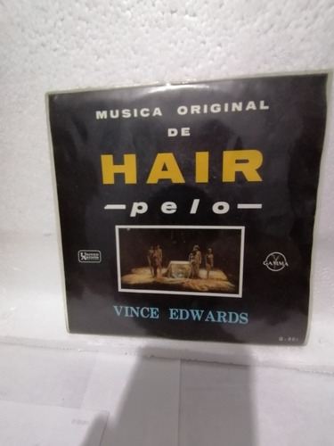 Disco De Vinilo 45 Rpm Sencillo Música Org De La Obra Hair