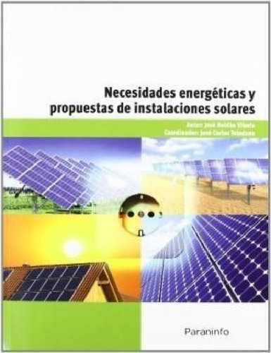 Libro Necesidades Energeticas Y Propuestas De Instalaciones