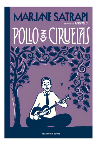 Libro Pollo Con Ciruelas - Marjane Satrapi