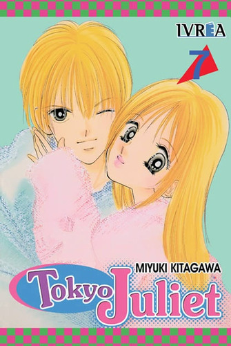 Tokyo Juliet 07 (comic) - Miyuki Kitagawa