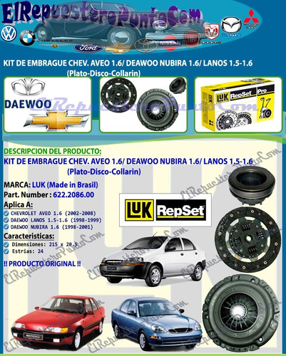 Kit De Embrague Chevrolet Aveo 1.6 Nubira 1.6 Lanos 1.5-1.6
