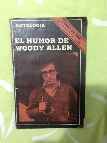 Libro El Humor De Woody Allen