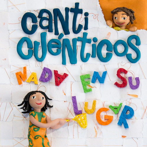 Canticuenticos  Nada En Su Lugar  Música Para Niños