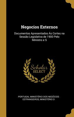 Libro Negocios Externos: Documentos Apresentados Ãs Cort...