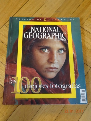 National Geographic En Español. Las 100 Mejores Fotogr&-.