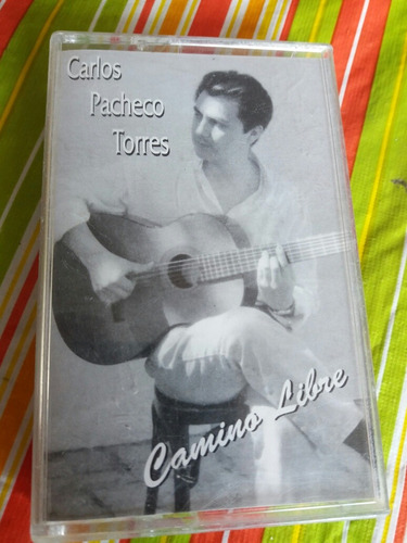 Cassette Carlos Pacheco Torres  Camino Libre(588