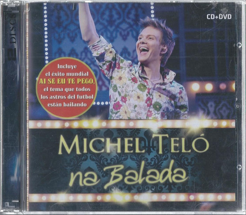 Michel Teló Na Balada Ai Se Eu Te Pego Cd + Dvd Nac Edi 2012