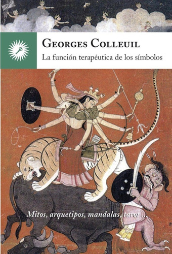 Funcion Terapeutica De Los Simbolos, La-colleuil, Georges-la