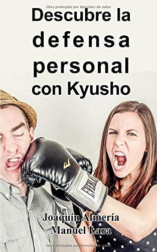 Libro: Descubre La Defensa Personal Con Kyusho (spanish