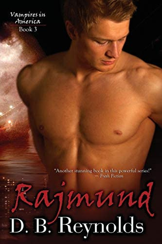Rajmund: Vampires In America (volume 3), De Reynolds, D. B.. Editorial Imajinn Books, Tapa Blanda En Inglés
