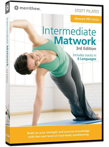 Stott Pilates  Intermedio Matwork 3ª Edicion 6 Idiomas