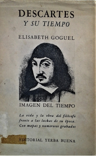 Descartes Y Su Tiempo - Elisabeth Goguel - Yerba Buena  1945