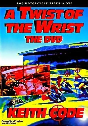 Twist Of The Wrist, The Dvd : Keith Code (*)