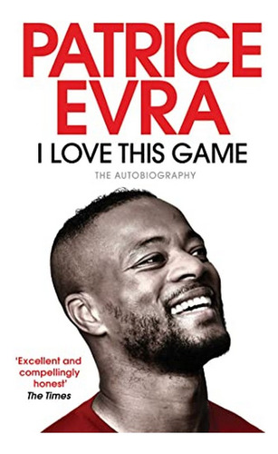 I Love This Game - The Autobiography. Eb01