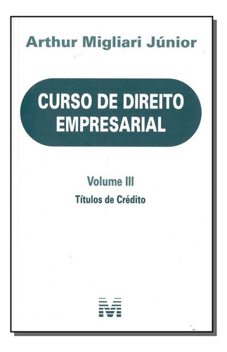 Libro Curso De Direito Empresarial Volume Iii 1ed 18 De Juni