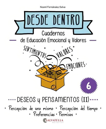 Desde Dentro 6. Deseos Y Pensamientos (ii) - Noemi Fernandez
