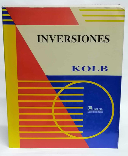 Inversiones Kolb - Robert W. Kolb.