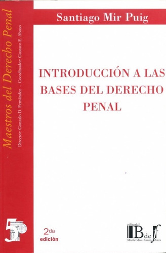 Mir Puig - Introducción A Las Bases Del Derecho Pena -  Bdef