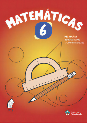 Matematicas 6ãâºep Pictociencia, De Aa.vv. Editorial Pictociencia En Español