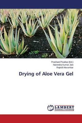 Libro Drying Of Aloe Vera Gel - Murumkar Rajesh