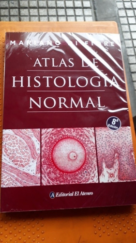 Atlas De Histologia Normal Mariano Di Fiore