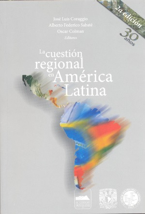 La Cuestión Regional En América Latina